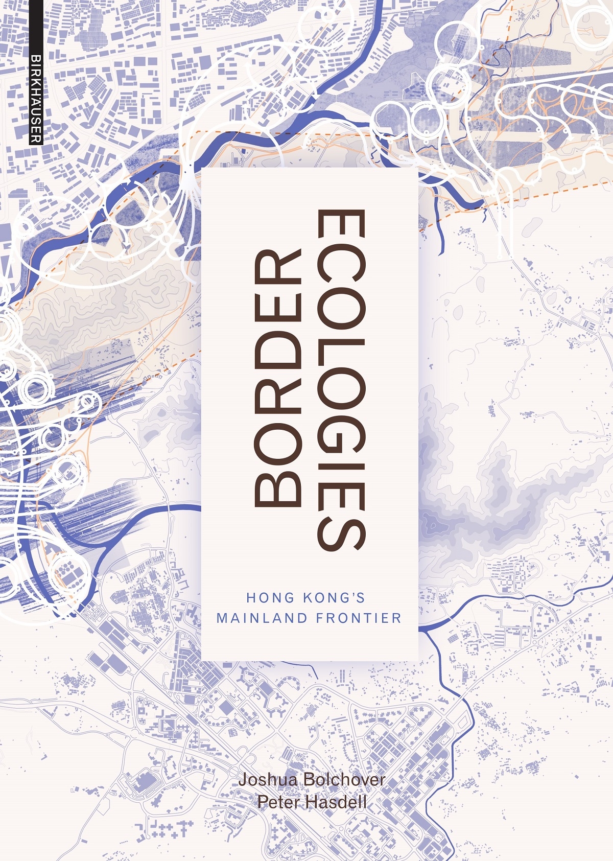 Border Ecologies: Hong Kong's Mainland Frontier