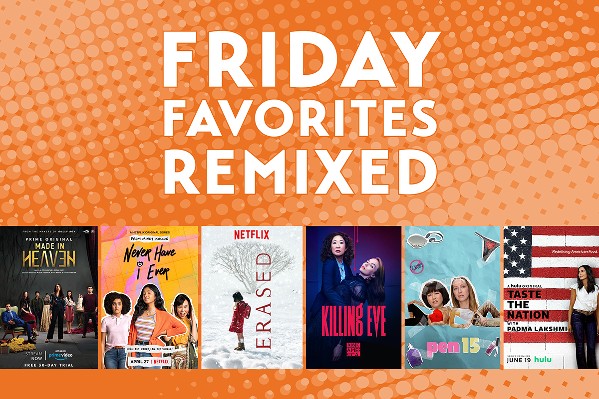 Friday Favorites Remixed: Bingeable Series