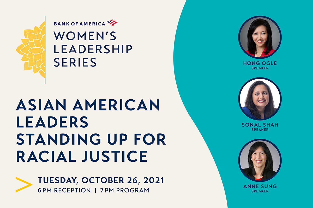 Bank of America Women's Leadership Series: Asian American Leaders Standing Up for Racial Justice