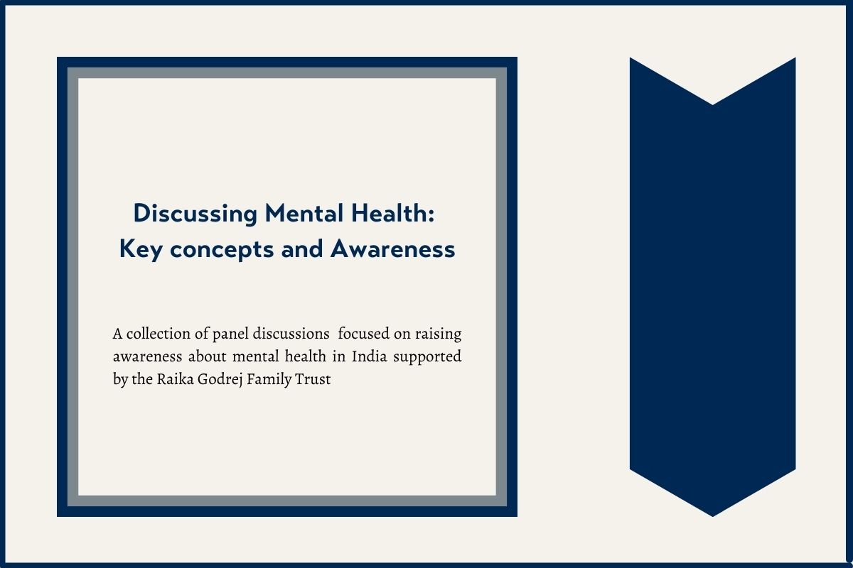 Discussing Mental Health:  Key concepts and Awareness