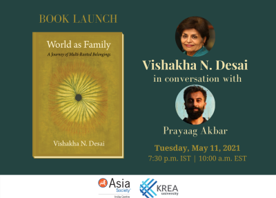 [Book Launch]  World as Family: Vishakha N. Desai, in conversation with Prayaag Akbar
