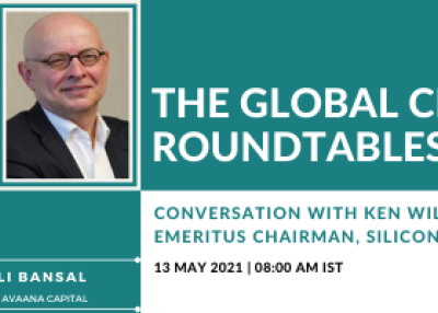 Global CEO Roundtables: Conversation with Ken Wilcox, Emeritus Chairman, Silicon Valley Bank