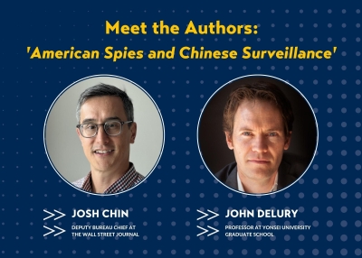 Meet the Authors:  'American Spies and Chinese Surveillance'