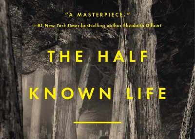 Cover of "The Half Known Life"
