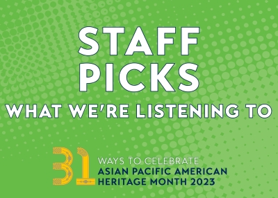 APAH Month 2023 Staff Picks Listen