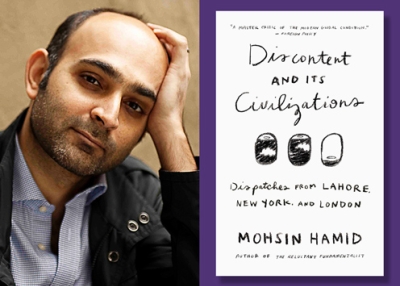 Mohsin Hamid, author of "Discontent and Its Civilizations" (Riverhead Books, 201