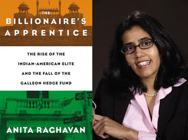 "The Billionaire's Apprentice" (Business Plus, 2013) by Anita Raghavan (R).