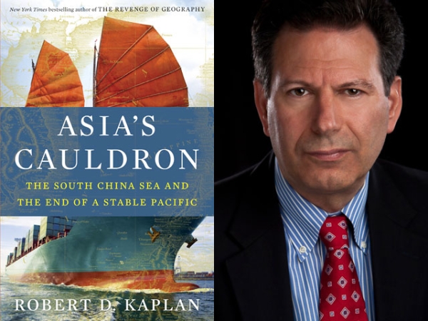 "Asia's Cauldron: The South China Sea and the End of a Stable Pacific" by Robert D. Kaplan (Random House, 2014). (Author photo: Maryna Marston) 