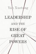 Leadership and the Rise of Great Power