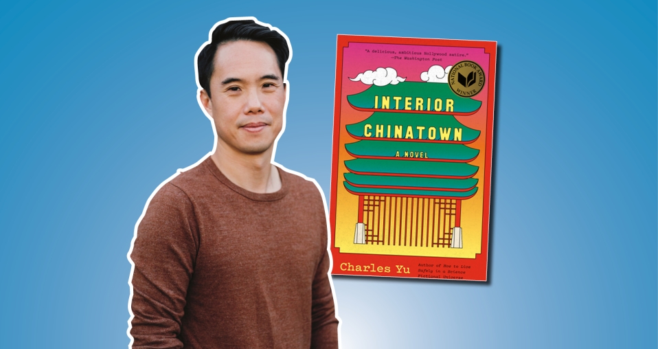 Photo of author Charles Yu alongside the cover of Interior Chinatown.