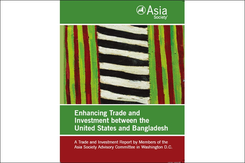 Enhancing Investment Relations Between the United States and Bangladesh.