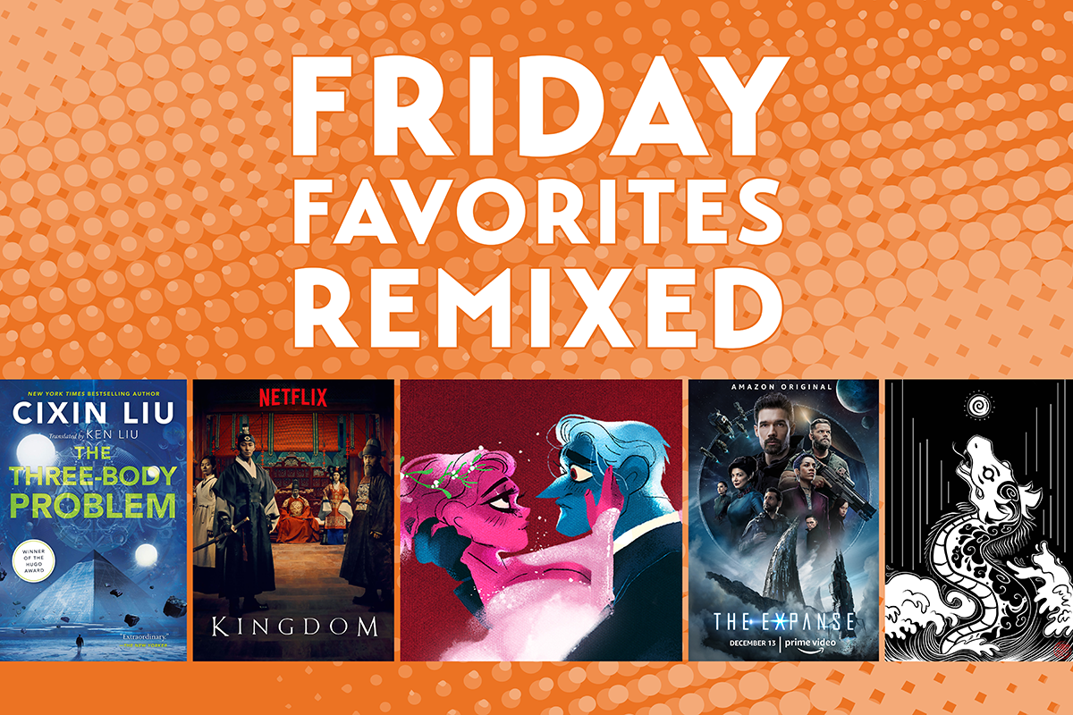 Friday Favorites Remixed: Sci-Fi and Fantasy