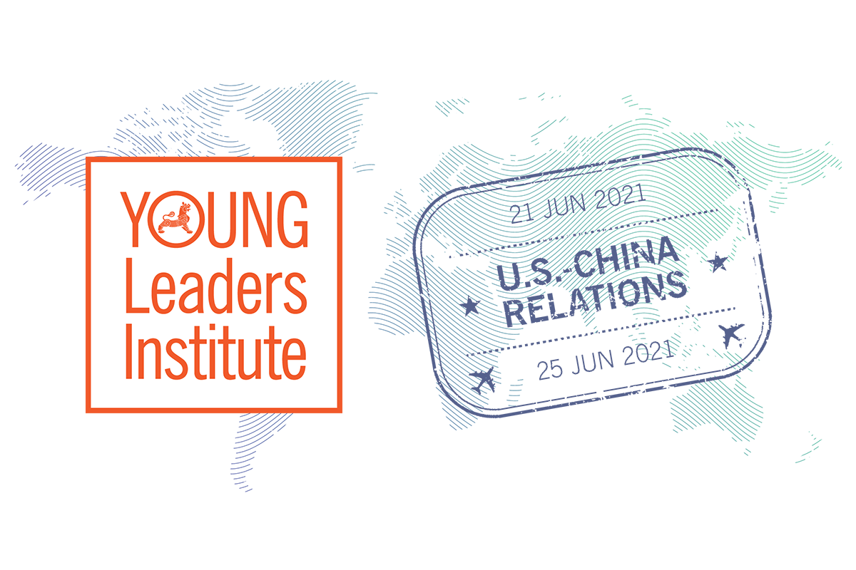 2021 YLI U.S.–China Relations