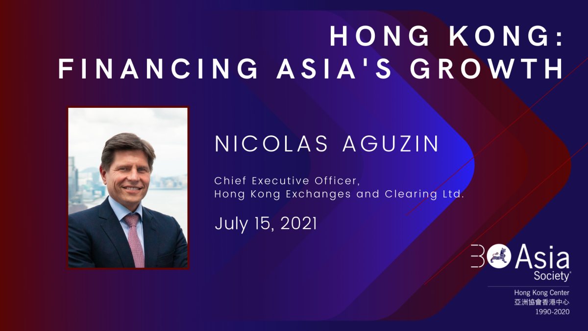 Hong Kong: Financing Asia’s Growth
