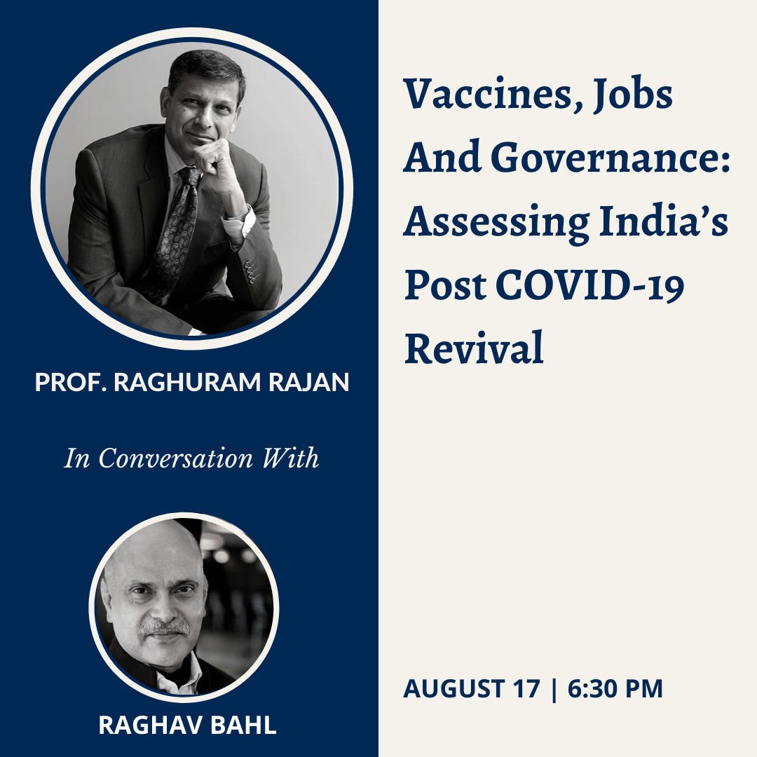 Vaccines, Jobs And Governance: Assessing India’s Post COVID-19 Revival