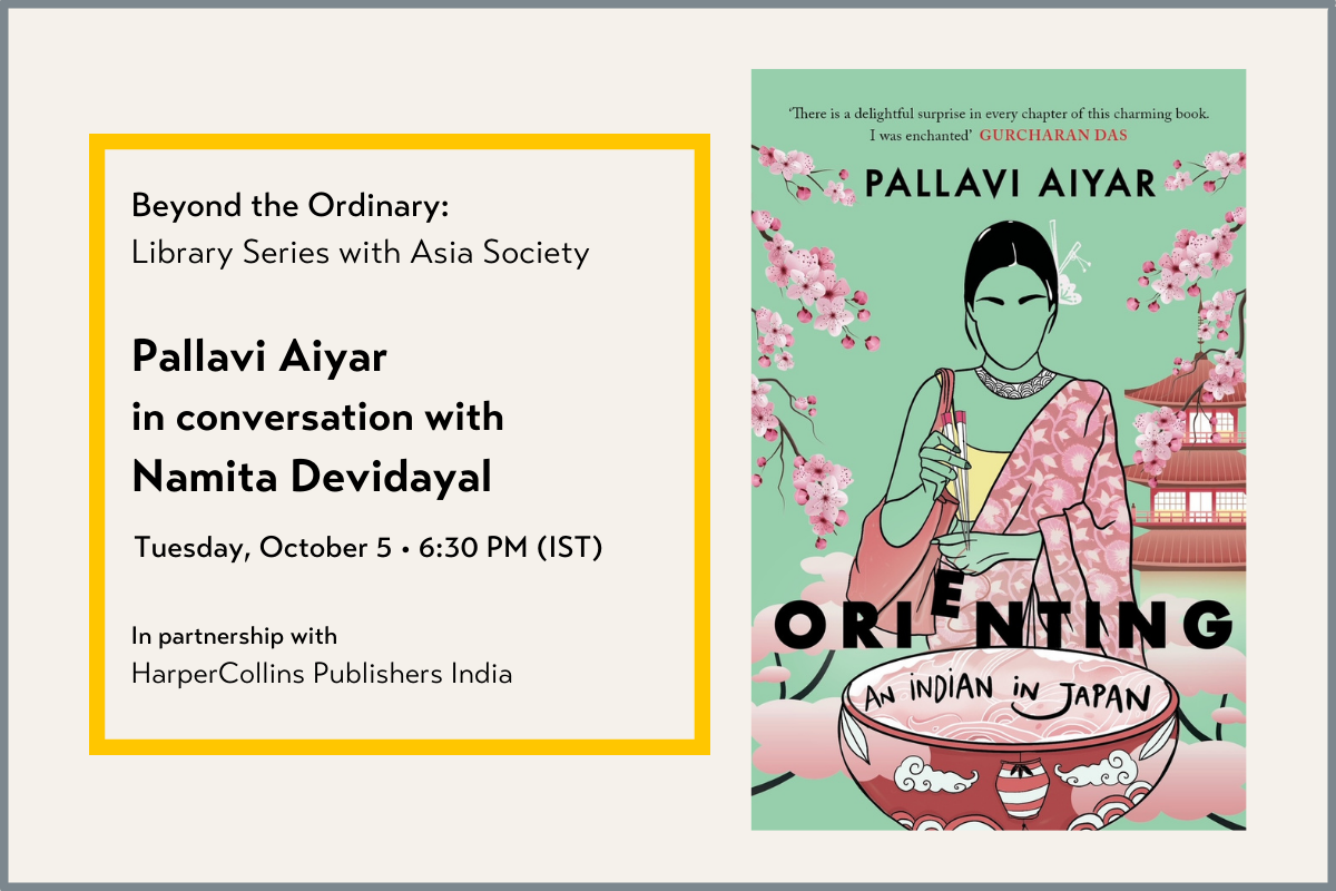 Orienting: An Indian in Japan | Pallavi in conversation with Namita