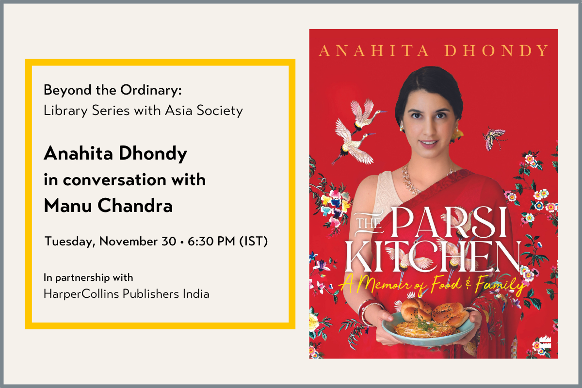 The Parsi Kitchen | Anahita Dhondy in conversation with Manu Chandra