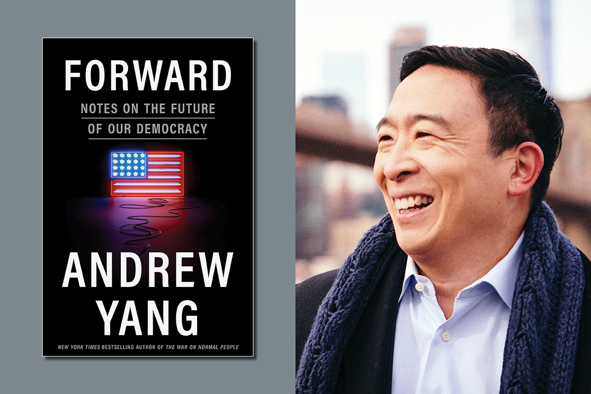 Forward: Notes on the Future of our Democracy by Andrew Yang