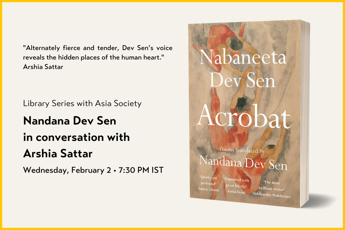 Acrobat | Nandana Dev Sen in Conversation with Arshia Sattar