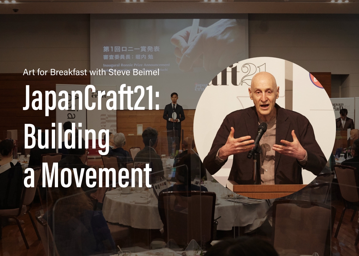 Art for Breakfast with Steve Beimel: JapanCraft21: Building a Movement