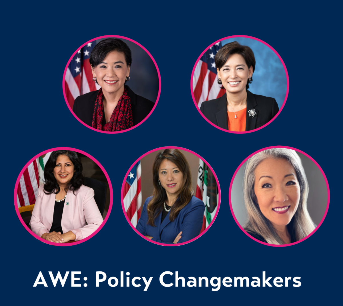 AWE: Policy Changemakers