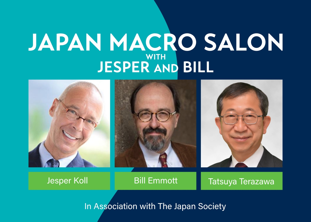 Japan Macro Salon with Jesper and Bill (Jesper Koll, Bill Emmott, and Tetsuya Terazawa) in association with The Japan Society