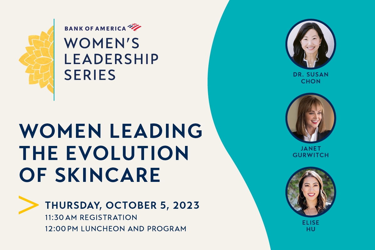 Bank of America Women's Leadership Series: Women Leading the Evolution of Skincare