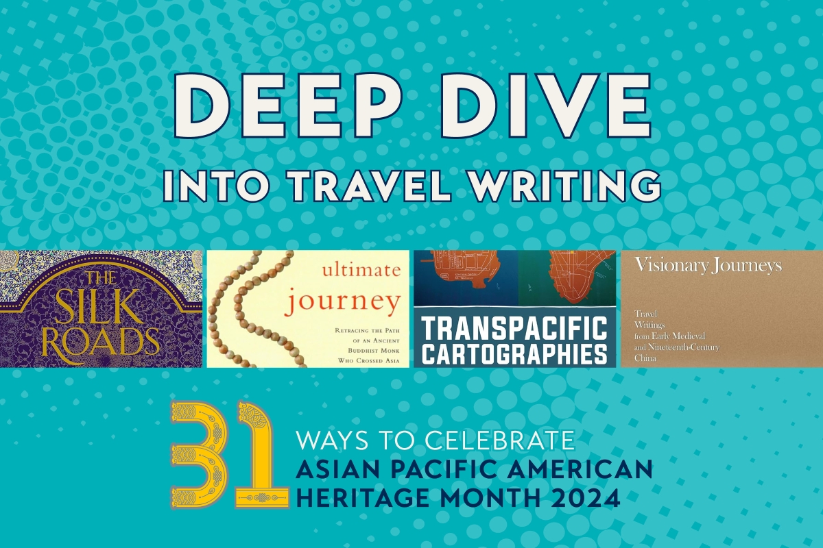 APAH Month 2024 Deep Dive Travel Writing