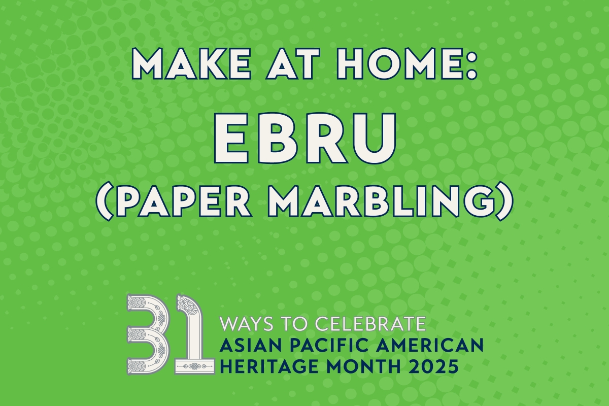 2025_APAH Month Make at Home_Ebru