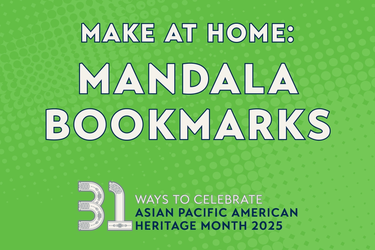 2025_APAH Month Make at Home_Mandala Bookmarks