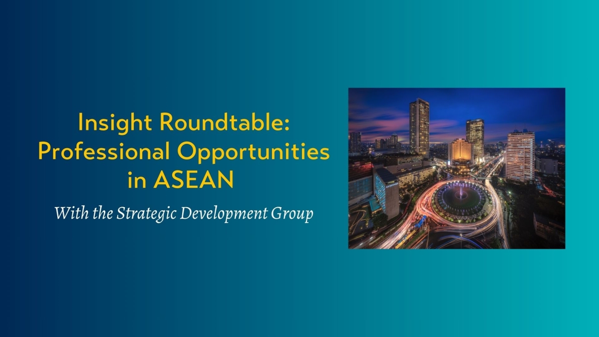 Header: Insight Roundtable - Professional Opportunities in ASEAN