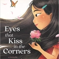 Eyes that Kiss in the Corners