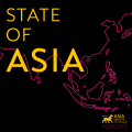 State of Asia Podcast NEW