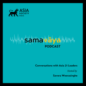 podcast artwork for Samavaya, a podcast from Asia Society India Centre