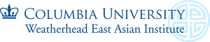 Columbia Weatherhead East Asian Institute