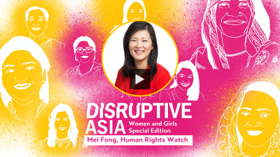 Disruptive Asia Women and Girls Special Edition: Mei Fong