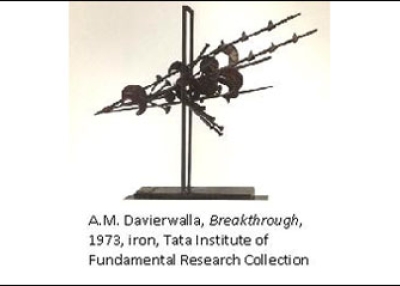 A.M. Davierwalla, Breakthrough, 1973, iron. Collection of the Tata Institute of Fundamental Research.