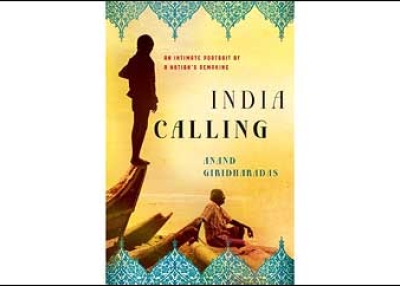 India Calling by Anand Giridharadas.