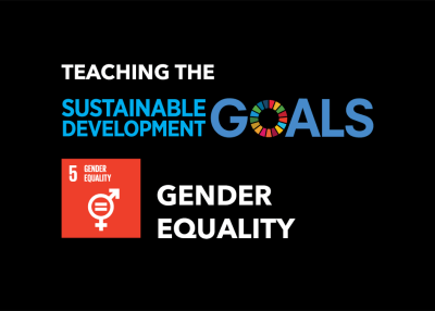 Teaching the Sustainable Development Goals: Gender Equality (SDG 5)