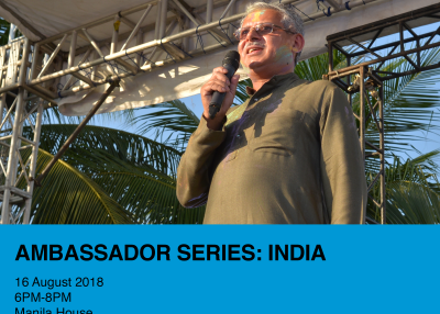 Ambassador Series: India | 16 August 2018 | 6 PM | Manila House