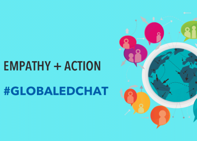 Empathy + Action - #GlobalEdChat
