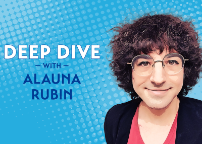 Deep Dive with Alauna Rubin