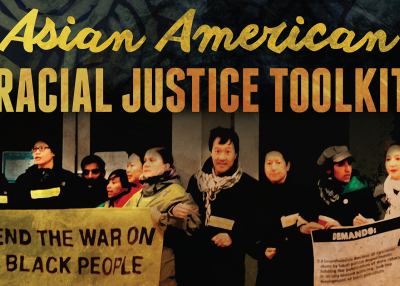 Asian American Racial Justice Toolkit