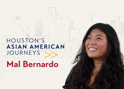 Houston's Asian American Journeys: Mal Bernardo