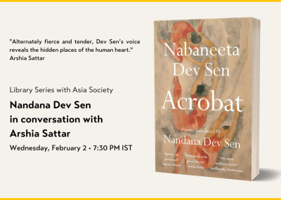 Acrobat | Nandana Dev Sen in Conversation with Arshia Sattar