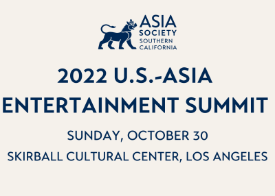 2022 U.S.-Asia Entertainment Summit & Game Changer Awards Dinner