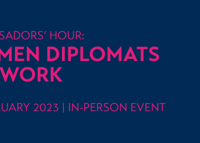 Ambassadors’ Hour: Women Diplomats Network