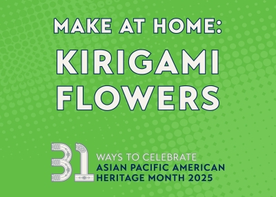 2025_APAH Month Make at Home_Kirigami