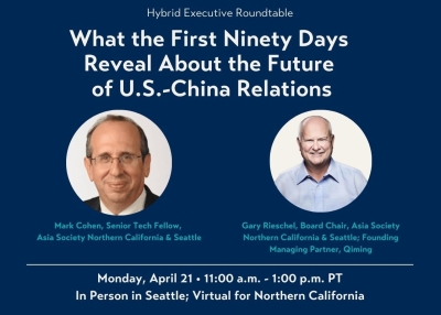 What the First Ninety Days Reveal About the Future of U.S.-China Relations