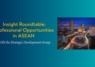 Header: Insight Roundtable - Professional Opportunities in ASEAN